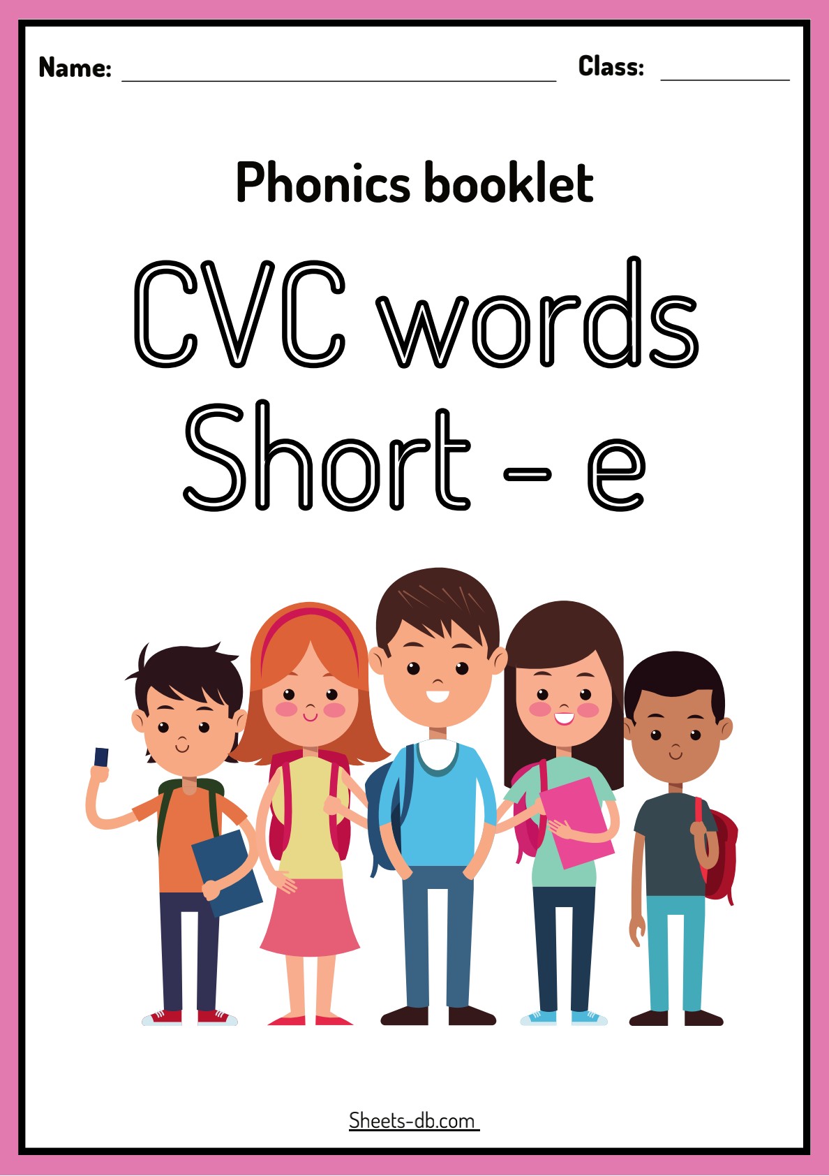 Phonicsbookletcvcwordsshort e Sheets